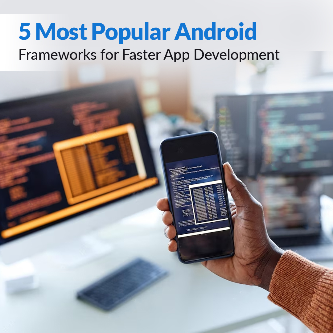 Android application framework